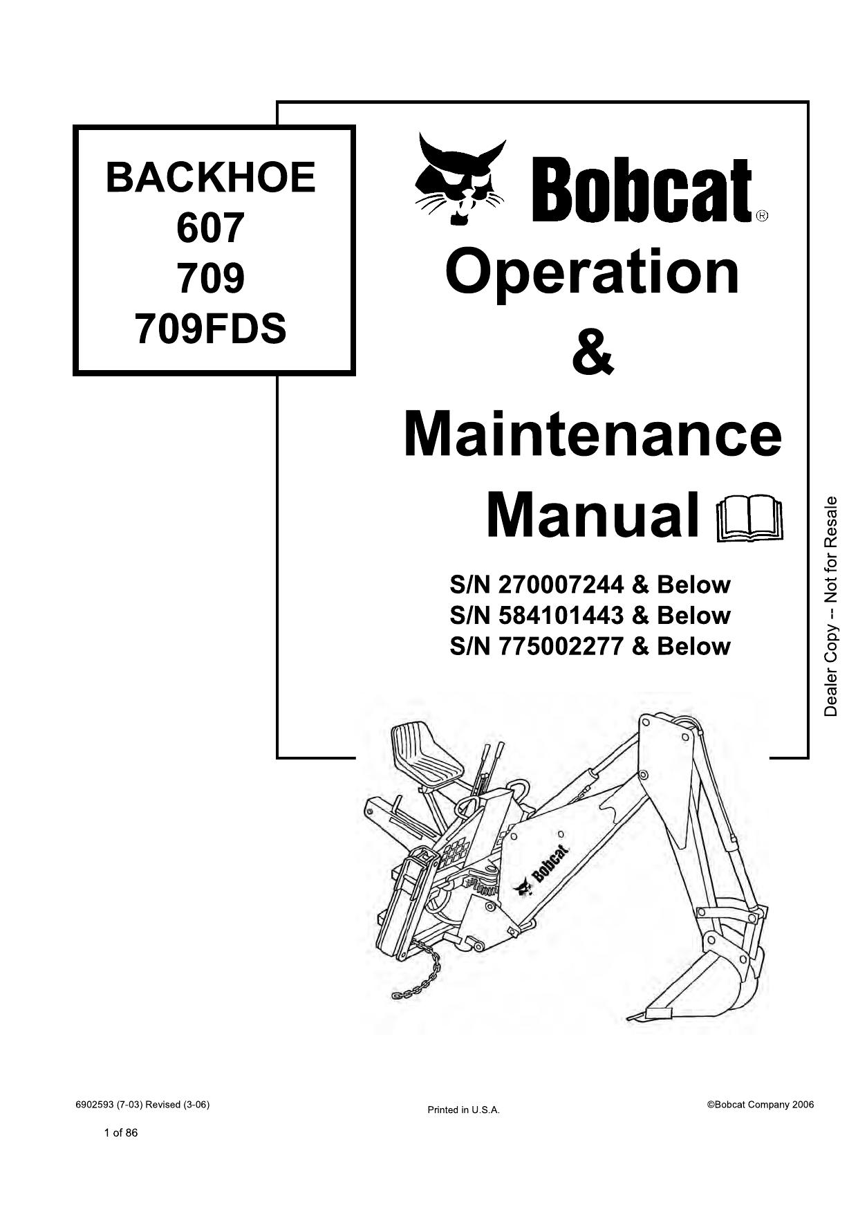 BACKHOE 607 709 709FDS Operation & Maintenance Manual Bobcat
